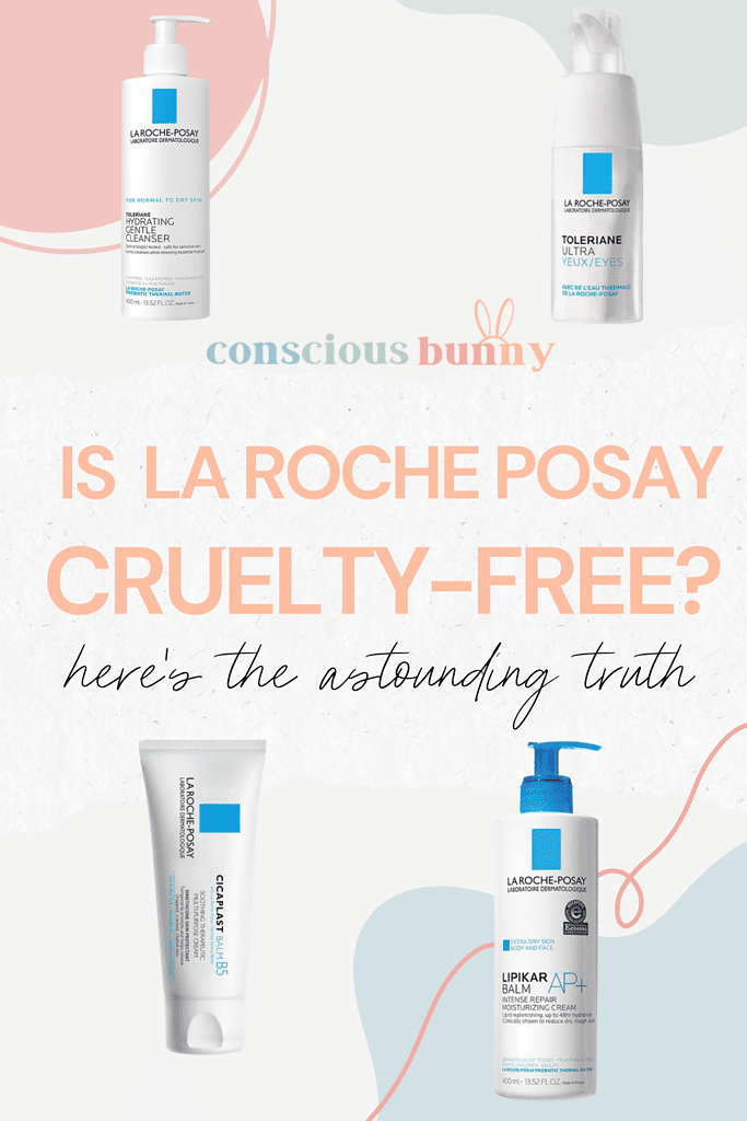 Is La Roche Posay Cruelty-Free? Here's The Astounding Truth