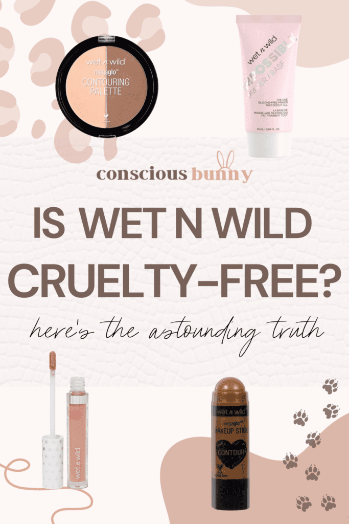 Is Wet N Wild Cruelty-Free? Here's The Astounding Truth