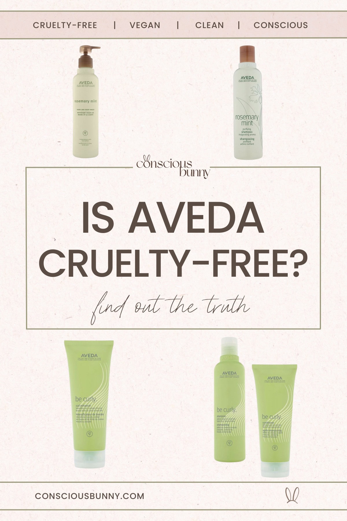 Is Aveda Cruelty-Free, Vegan Or Clean? - Conscious Bunny