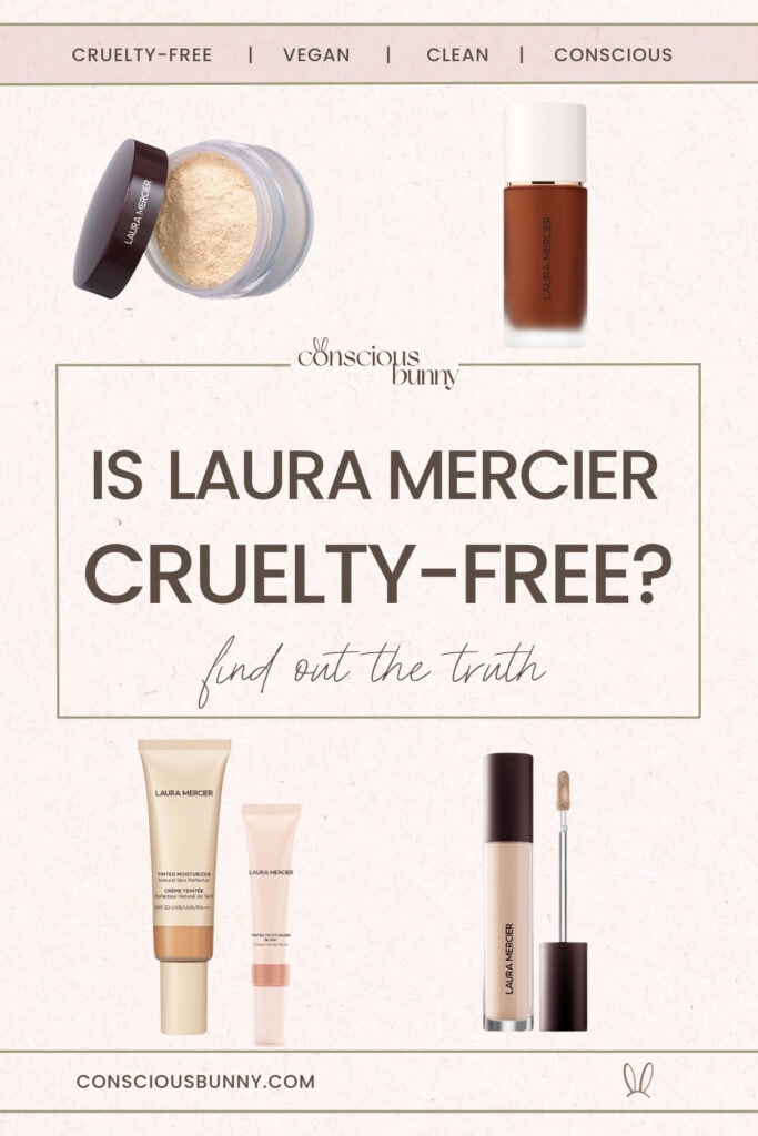 Is Laura Mercier Cruelty-Free