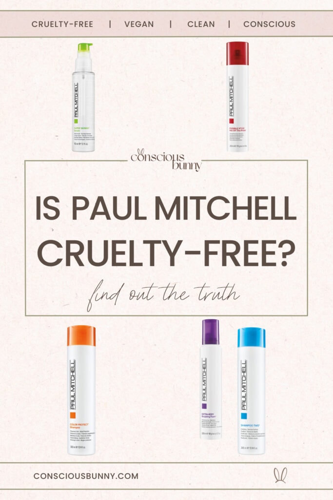 Is Paul Mitchell Cruelty-Free, Vegan Or Clean? The Truth