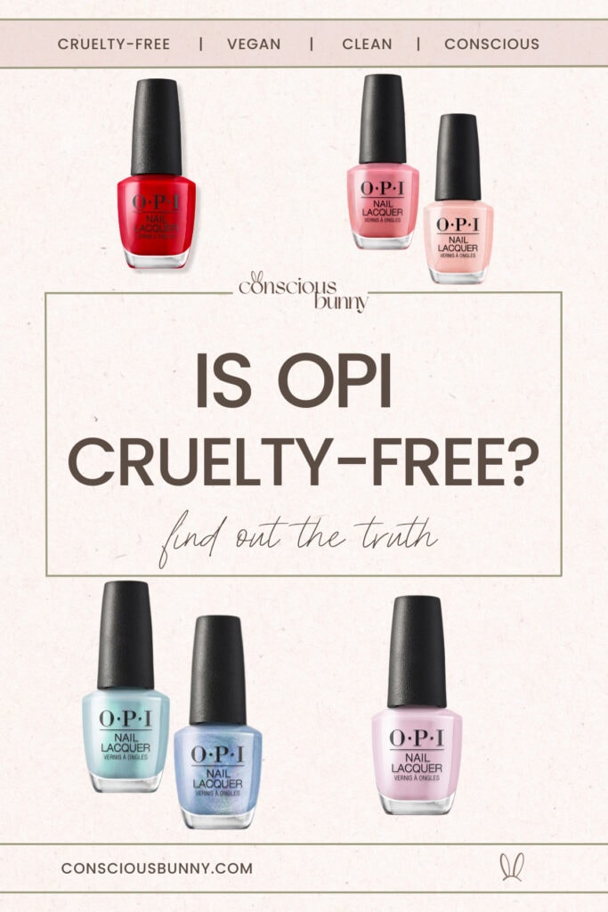 Is OPI Cruelty-Free, Vegan Or Clean? Here's The Truth