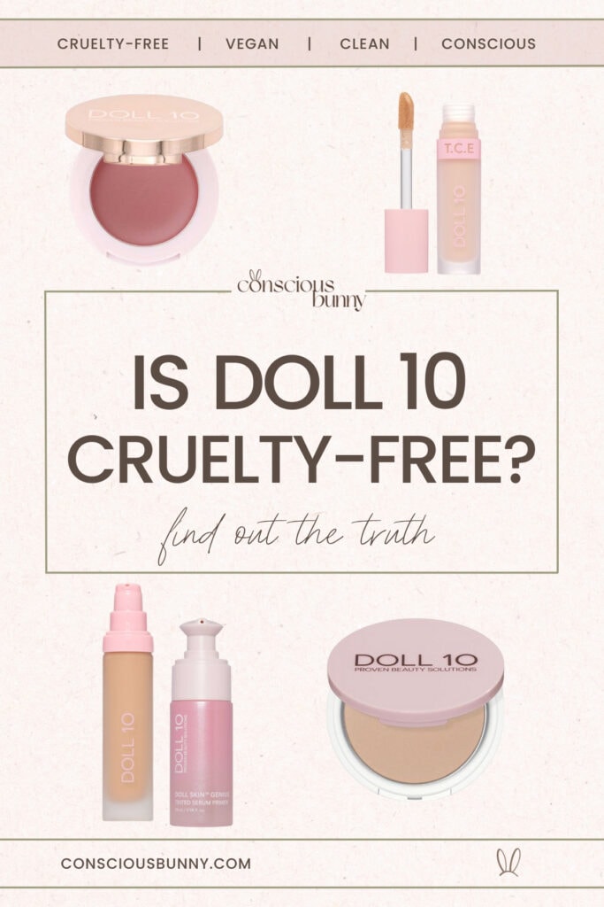 Is Doll 10 Cruelty-Free, Vegan Or Clean? Here's The Truth