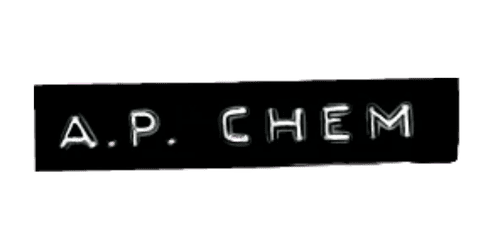 A.P. Chem